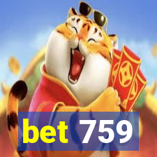 bet 759